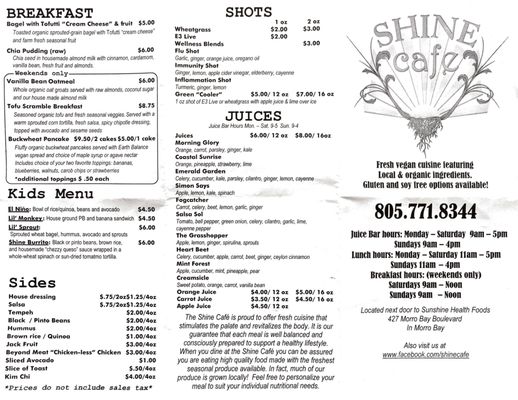 Menu photo 6 Shine Cafe Morro Bay, CA Menu photo 6 Shine Cafe Morro Bay, CA