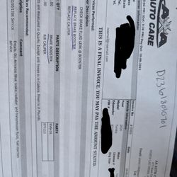 Aa Auto Care - This was the invoice that they gave me of what I paid for. It says brake booster and caliper