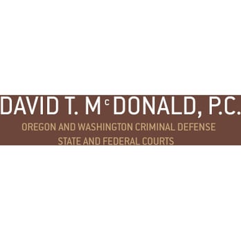 David T McDonald, PC - Criminal Defense Law Near Me - Portland, Oregon David T McDonald, PC - Criminal Defense Law Near Me - Portland, Oregon
