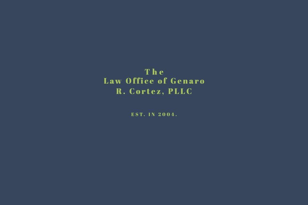 Law Office of Genaro R. Cortez - immigration attorney in San Antonio, TX