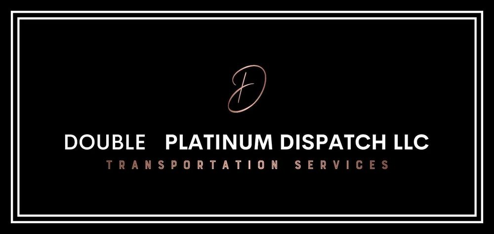 DOUBLE PLATINUM DISPATCH - Updated October 2024 - 3675 Marketplace Blvd ...