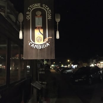 Old Stone Station - Sign out front - Seafood Near Me - Cambria, California Old Stone Station - Sign out front - Seafood Near Me - Cambria, California