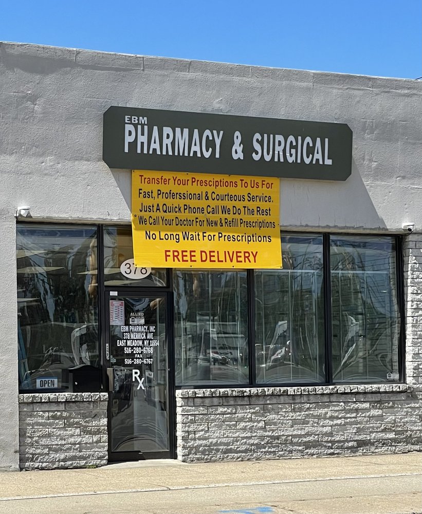 EBM PHARMACY AND SURGICAL Updated October 2024 378 Merrick Ave