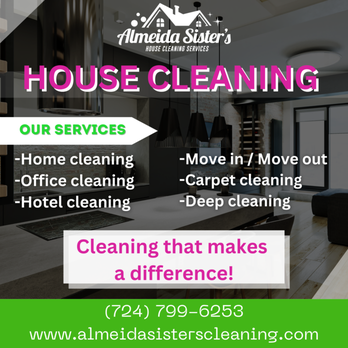 Almeida Sister's Cleaning - We take care of every detail in your home - Home Cleaning Near Me Almeida Sister's Cleaning - We take care of every detail in your home - Home Cleaning Near Me
