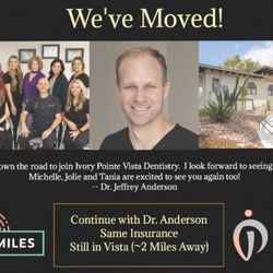 Vista Smiles - We've moved!  Come and see us at Ivory Pointe Dentistry, just 2 miles away...