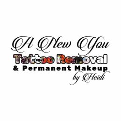 A New You Permanent Makeup - Natural Tattoo Removal and Permanent Makeup