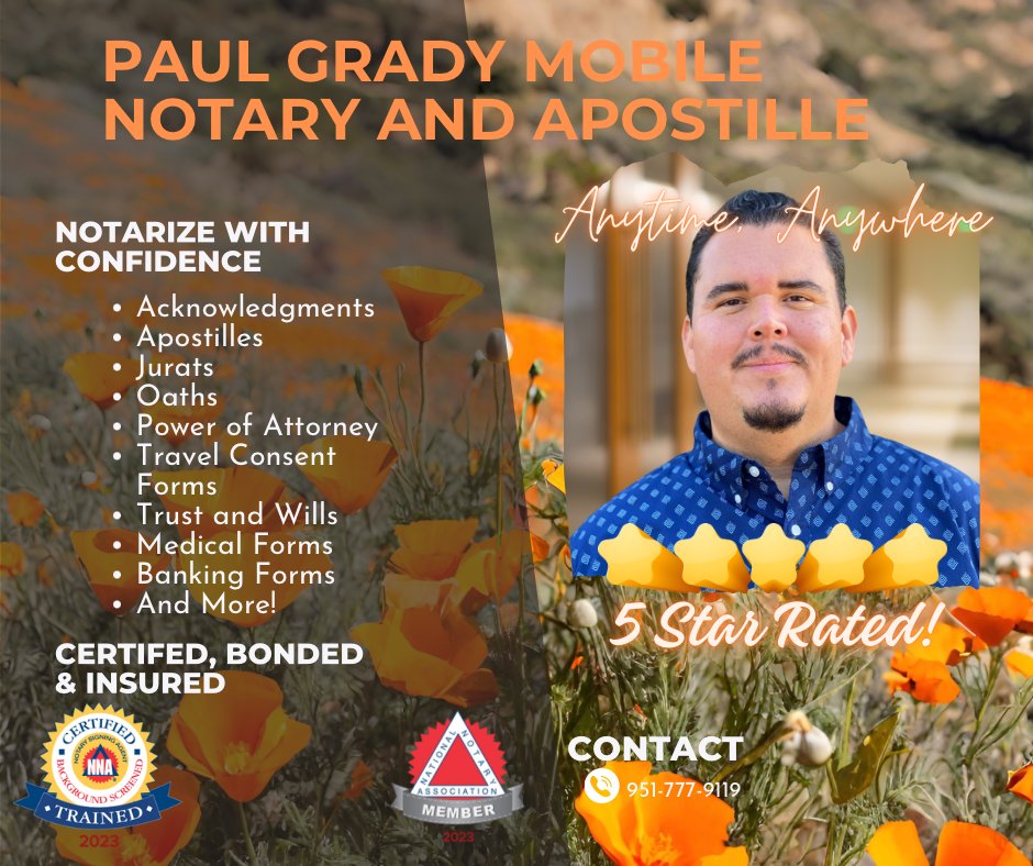 PAUL GRADY MOBILE NOTARY Updated May 2024 Riverside, California
