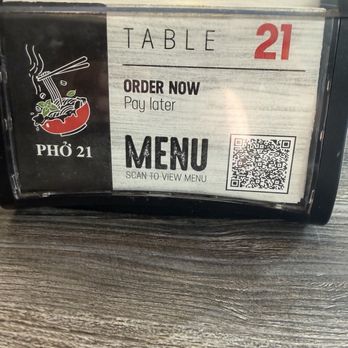 Pho 21 - Table 21 and QR Code to Scan for Menu - Vietnamese Near Me - San Jose, California