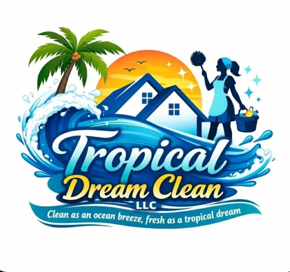 TROPICAL DREAM CLEAN - Updated February 2026 - Request a Quote - 401 ...