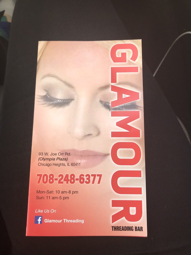 GLAMOUR THREADING BAR 22 Photos 93 W Joe Orr Rd, Chicago Heights