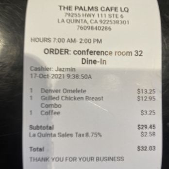 The Palms Cafe - Regular Bill - Cafes Near Me - La Quinta, California