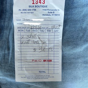 Silk Boutique - Receipt for 32 dollars. - Sewing & Alterations Near Me - Honolulu, Hawaii