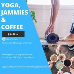 Wild Flower Studios and Gallery - Wednesday Mornings, 5:30 AM...Yoga, Jammies and & Coffee! Starting June 2nd! $5  #weyogawildly at #weartwildly http://wildfloweraz.studio