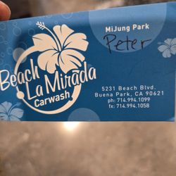 Beach and La Mirada Car Wash - The SO CALL OWNERS BUSINESS CARD! IVE TRIED CONTACTING PETER FOR 3 WEEKS HE HAS YET RESPONDED...