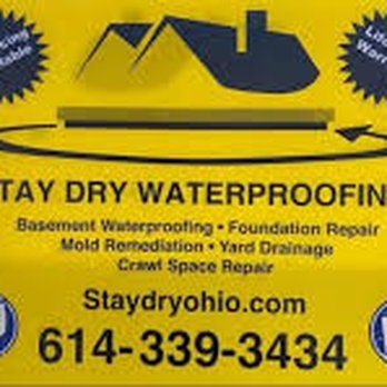 Stay Dry Waterproofing - Waterproofing Near Me - Middletown, Ohio Stay Dry Waterproofing - Waterproofing Near Me - Middletown, Ohio