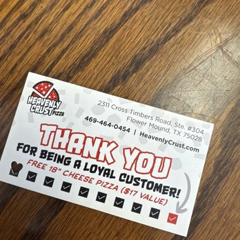 Heavenly Crust Pizza - Loyal customers card, for a free cheese pizza! - Pizza Near Me - Flower Mound, Texas