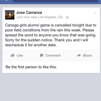 Canoga Park High School - Game cancelled tonight due to horrible field conditions....will be rescheduled :( - Middle Schools & High Schools Near Me - Canoga Park, California Canoga Park High School - Game cancelled tonight due to horrible field conditions....will be rescheduled :( - Middle Schools & High Schools Near Me - Canoga Park, California