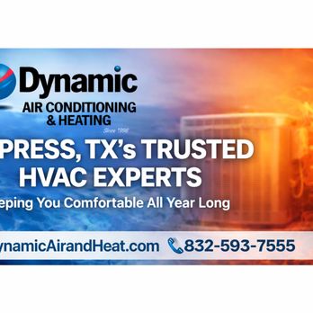 Dynamic Air & Heat - Heating & Air Conditioning/HVAC Near Me - Cypress, Texas Dynamic Air & Heat - Heating & Air Conditioning/HVAC Near Me - Cypress, Texas
