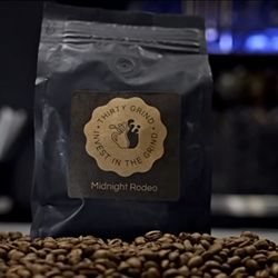 Thirty Grind - Midnight Rodeo Dark Roast. Sourced from Columbia/Guatemala. Process - Washed. Altitude - 1500-2000 m