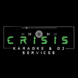 Crisis Karaoke & Dj Services