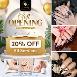 D'voir Nails Spa - SOFT OPENING: 20% OFF ALL SERVICES
From 04/22 to 04/23