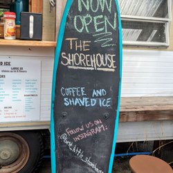 The Shorehouse Coffee & Shaved Ice - Store sign
