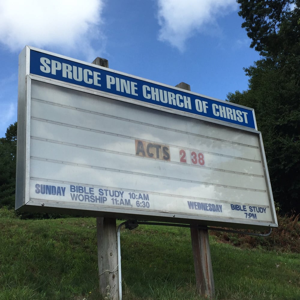SPRUCE PINE CHURCH OF CHRIST Updated May 2024 36 McHone Rd, Spruce