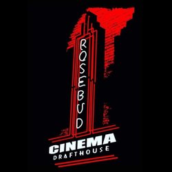 Rosebud Cinema - Rosebud Cinema Drafthouse logo.