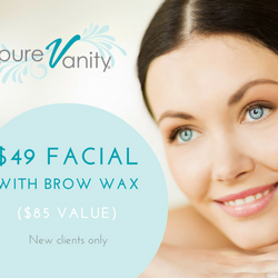 Pure Vanity - First Time Guest Facial only $49