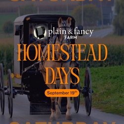 Plain & Fancy Farm Restaurant - Homestead Days is happening this Saturday from 11 AM-3 PM at Plain & Fancy Farm in Bird-in-Hand, PA!