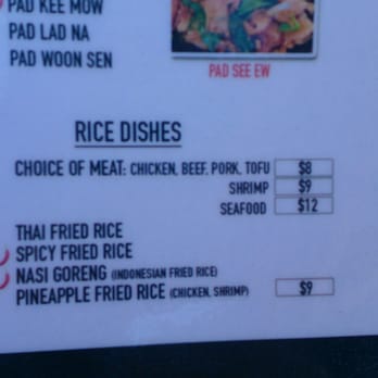 Khun 9 Thai Kitchen - Thai restaurant but yet out of all of Thai food menu, there's Indonesian Fried Rice on the rice dishes menu LOL - Thai Near Me - Torrance, California