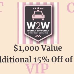 Woman to Woman Driving Service - Become a VIP Member and save!
