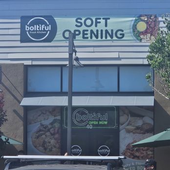 Boltiful Fresh Kitchen - Signage outside the restaurant - New American Near Me - San Jose, California
