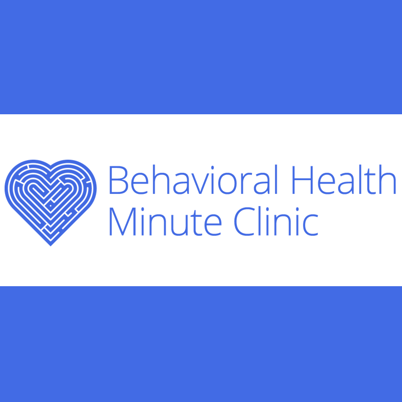 BEHAVIORAL HEALTH MINUTE CLINIC Updated August 2024 2068 E Osceola