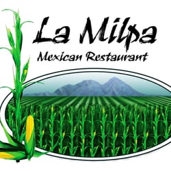 Milpa Kitchen Restaurant - Family owned & operated since 2008