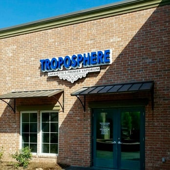 Troposphere Vapors - New Sign - Vape Shops Near Me - Lafayette, Louisiana Troposphere Vapors - New Sign - Vape Shops Near Me - Lafayette, Louisiana