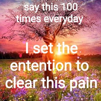 Heal 2 Change - Set ententions to release emotional and physical pain. Say this everyday, 100 times a day. - Health Coach Near Me Heal 2 Change - Set ententions to release emotional and physical pain. Say this everyday, 100 times a day. - Health Coach Near Me