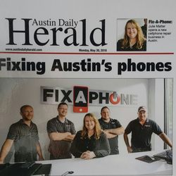 FixAPhone - Austin Daily Herald; Meet your Local FixAPhone Team