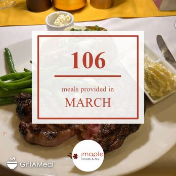 Maple Steak & Ale - 106 meals were provided to the Regional Food Bank of Northeastern New York in March. - Steakhouses Near Me - Hogansburg, New York Maple Steak & Ale - 106 meals were provided to the Regional Food Bank of Northeastern New York in March. - Steakhouses Near Me - Hogansburg, New York