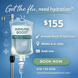 Resolution Natural Wellness & Concierge Service - Feeling depleted this flu season? Our Immune Boost IV supports hydration and wellness. Convenient mobile options.