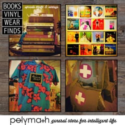Polymath - A microboutique of upscale thift + vintage books, vinyl, clothes + housewares. We create MODified vintagewear + unique cut and sew styles.