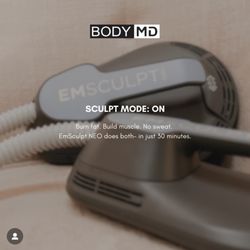 BodyMD - Burn fat. Build muscle. No sweat.
EmSculpt NEO does both- in just 30 minutes.