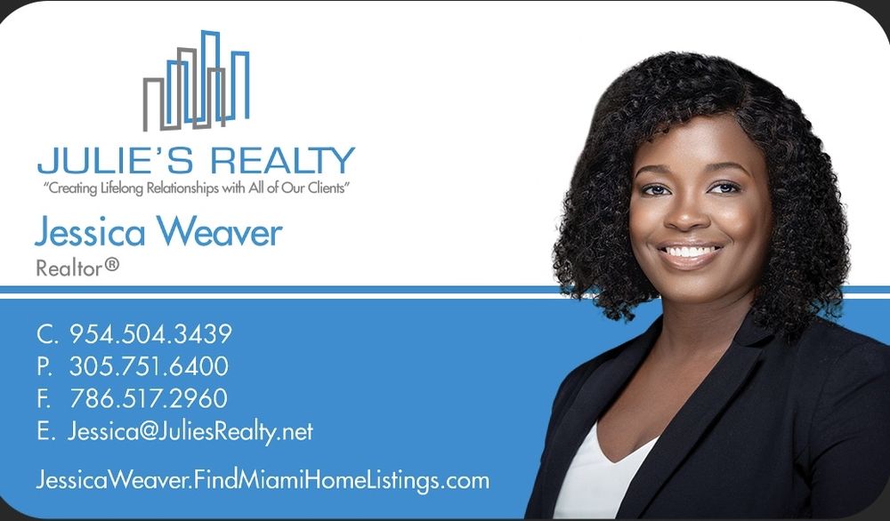 JESSICA WEAVER JULIE’S REALTY Updated July 2024 Contact Agent