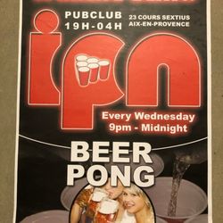 IPN - IPN Beer Pong poster I made circa ~2006