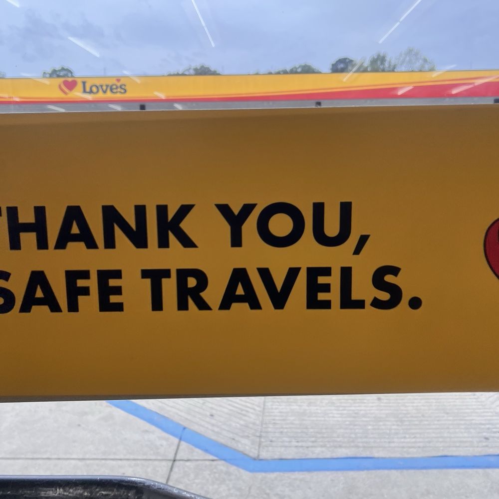 Love's Travel Stop - Thank you Safe Travels - Convenience Stores Near Me - Clanton, Alabama Love's Travel Stop - Thank you Safe Travels - Convenience Stores Near Me - Clanton, Alabama