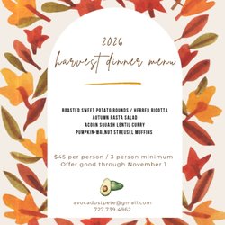 Avocado. - Our 2026 Harvest Dinner! Good through November 1 2026.