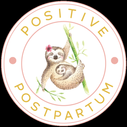 Positive Postpartum - Specializing in Mother's Care Packages and Family Support