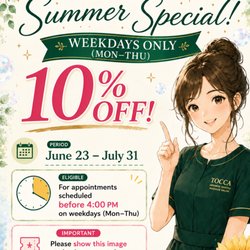 Summer Special - 10% Off Through July 31
Mon-Thu * Finished by 4:00 PM