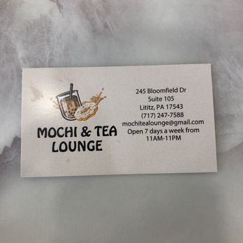 Mochi & Tea Lounge - Business card. Hours are not up to date. - Vietnamese Near Me - Lititz, Pennsylvania