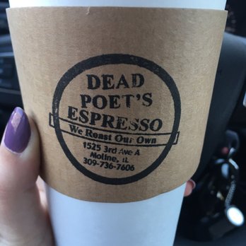 Dead Poet's Espresso - To go cup - Cafes Near Me - Moline, Illinois